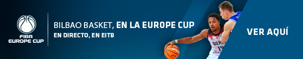 BILBAO BASKET, EN LA EUROPE CUP