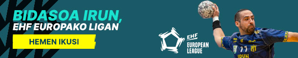 IRUDEK BIDASOA IRUN, EHF EUROPAKO LIGAN. ZUZENEAN, EITB-N